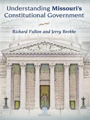 cover image of Understanding Missouri's Constitutional Government